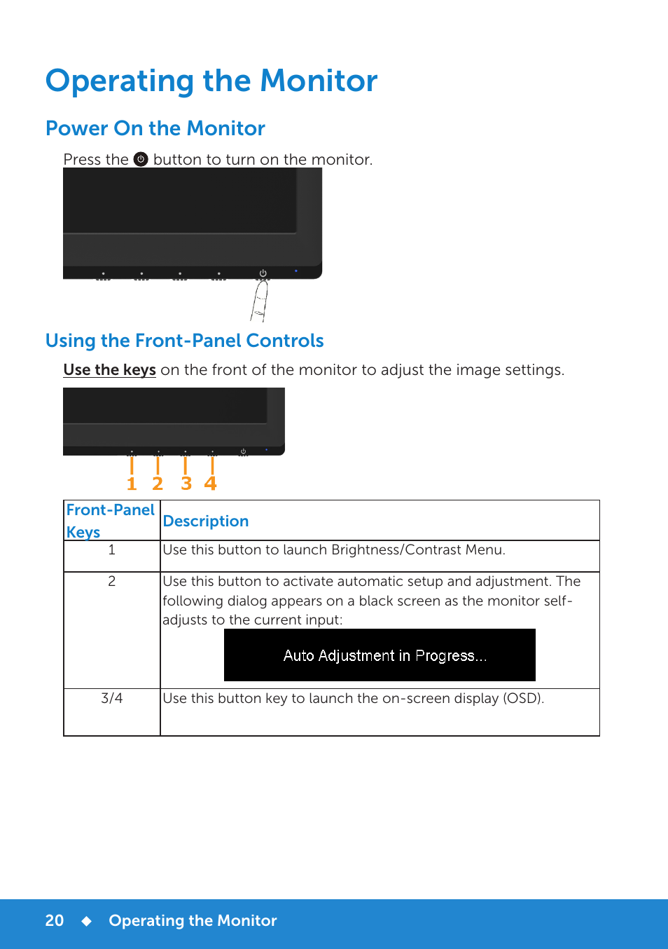 Operating the monitor, Power on the monitor, Using the front-panel controls | Front-panel keys | Dell D2015H Monitor User Manual | Page 20 / 45