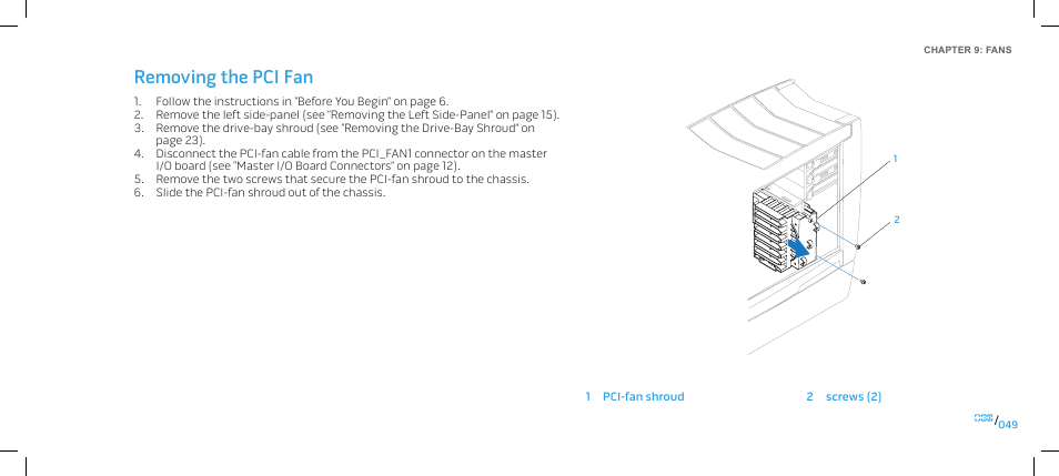 Removing the pci fan | Dell Alienware Area-51 ALX (Late 2009) User Manual | Page 49 / 103