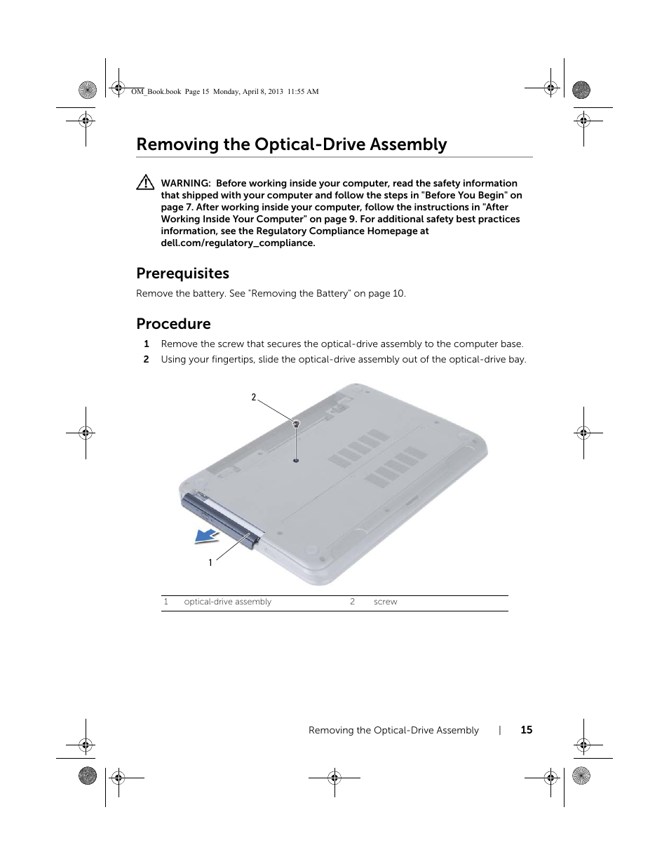 Removing the optical-drive assembly, Prerequisites, Procedure | Dell Inspiron M531R (5535, Mid 2013) User Manual | Page 15 / 71