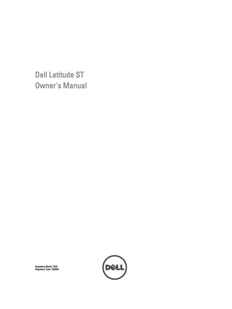 Dell Latitude ST (Late 2011) User Manual | 65 pages