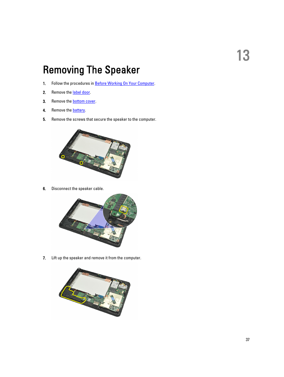 Removing the speaker, 13 removing the speaker | Dell Latitude ST (Late 2011) User Manual | Page 37 / 65