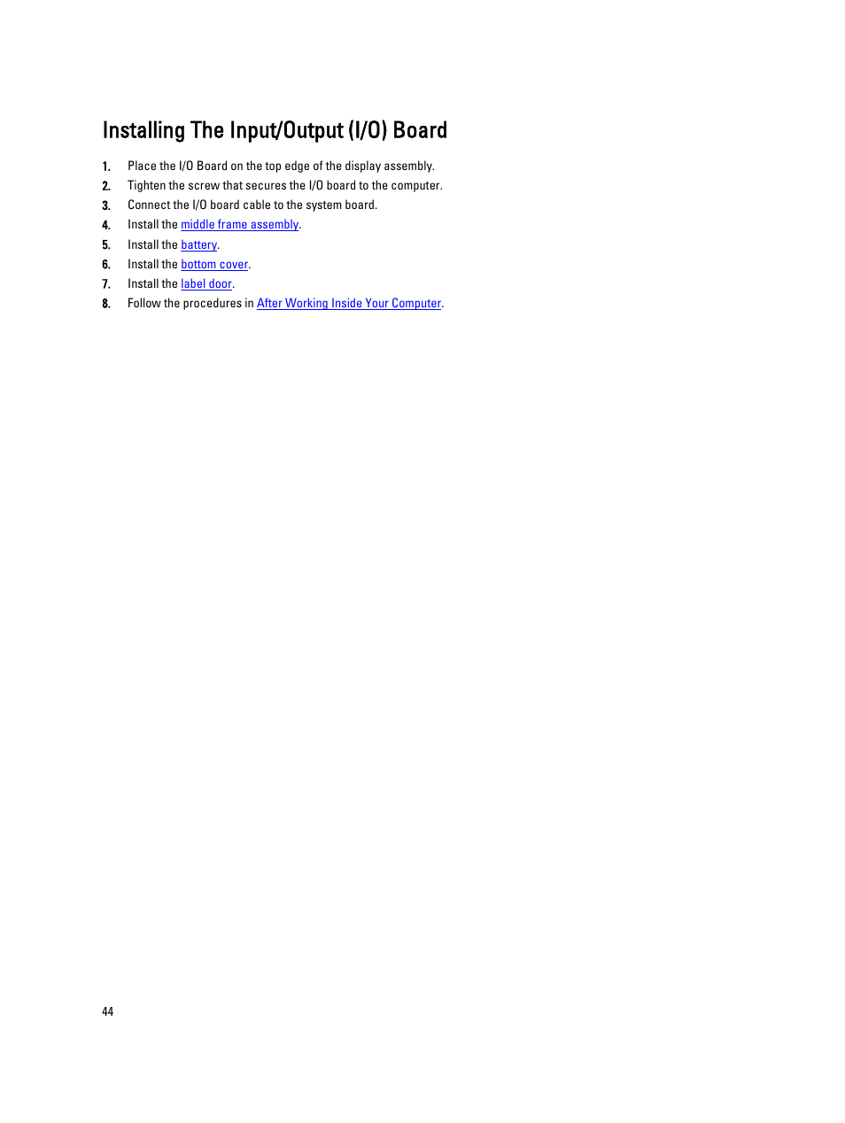 Installing the input/output (i/o) board | Dell Latitude ST (Late 2011) User Manual | Page 44 / 65