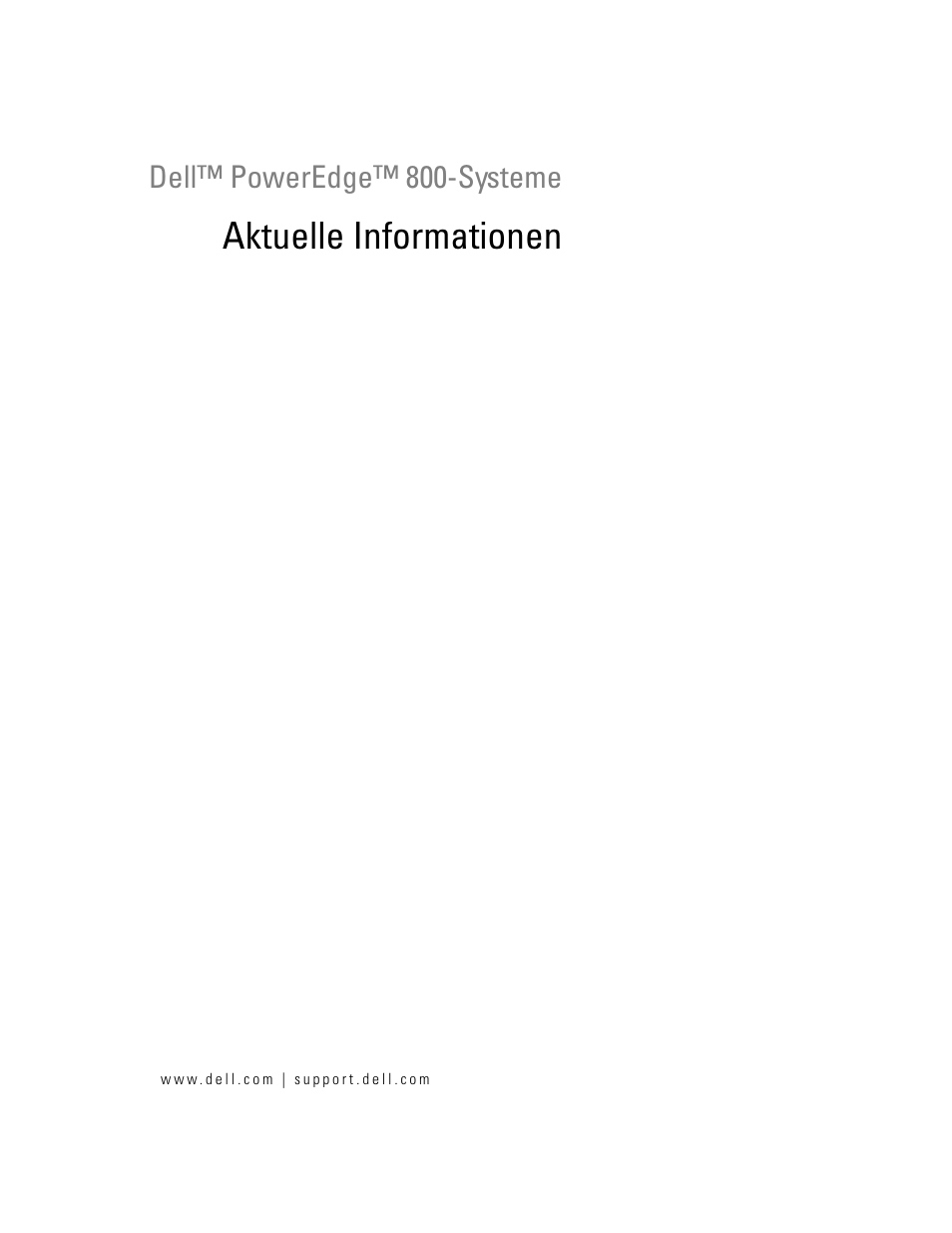 Aktuelle informationen | Dell PowerEdge 800 User Manual | Page 27 / 58