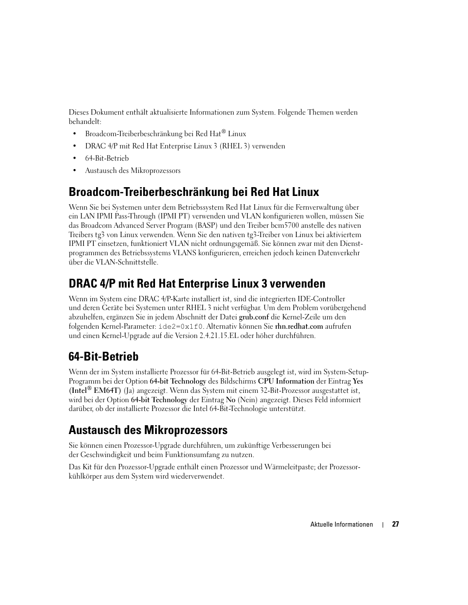 Broadcom-treiberbeschränkung bei red hat linux, Drac 4/p mit red hat enterprise linux 3 verwenden, Bit-betrieb | Austausch des mikroprozessors | Dell PowerEdge 800 User Manual | Page 29 / 58