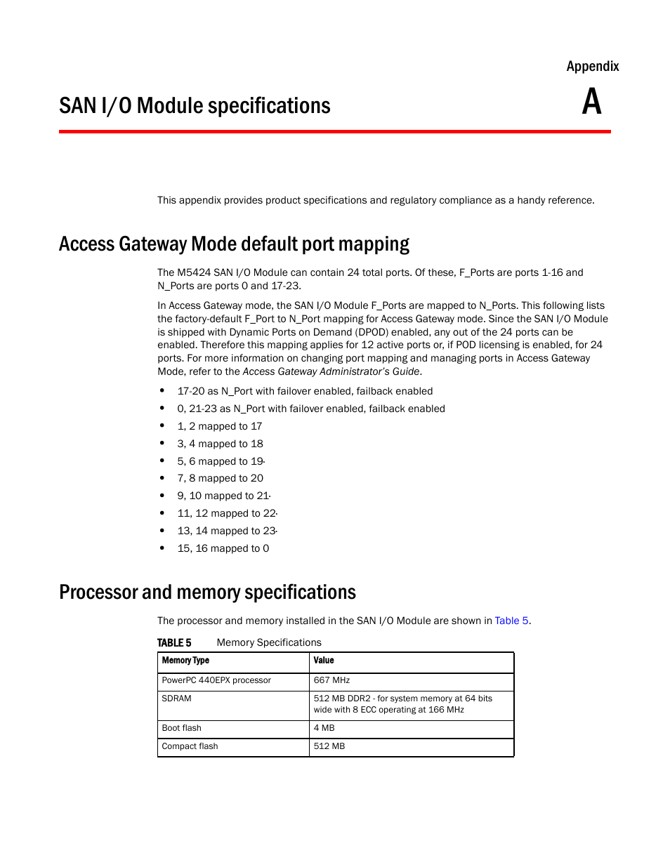 Access gateway mode default port mapping, Processor and memory specifications, Appendix a | San i/o module specifications, Appendix a, “san i/o module specifications, Is a pr, Appendix | Dell PowerEdge M600 User Manual | Page 35 / 48