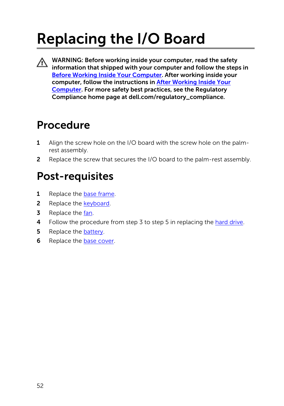 Replacing the i/o board, Procedure, Post-requisites | Dell Inspiron 15 (5543, Early 2015) User Manual | Page 52 / 93