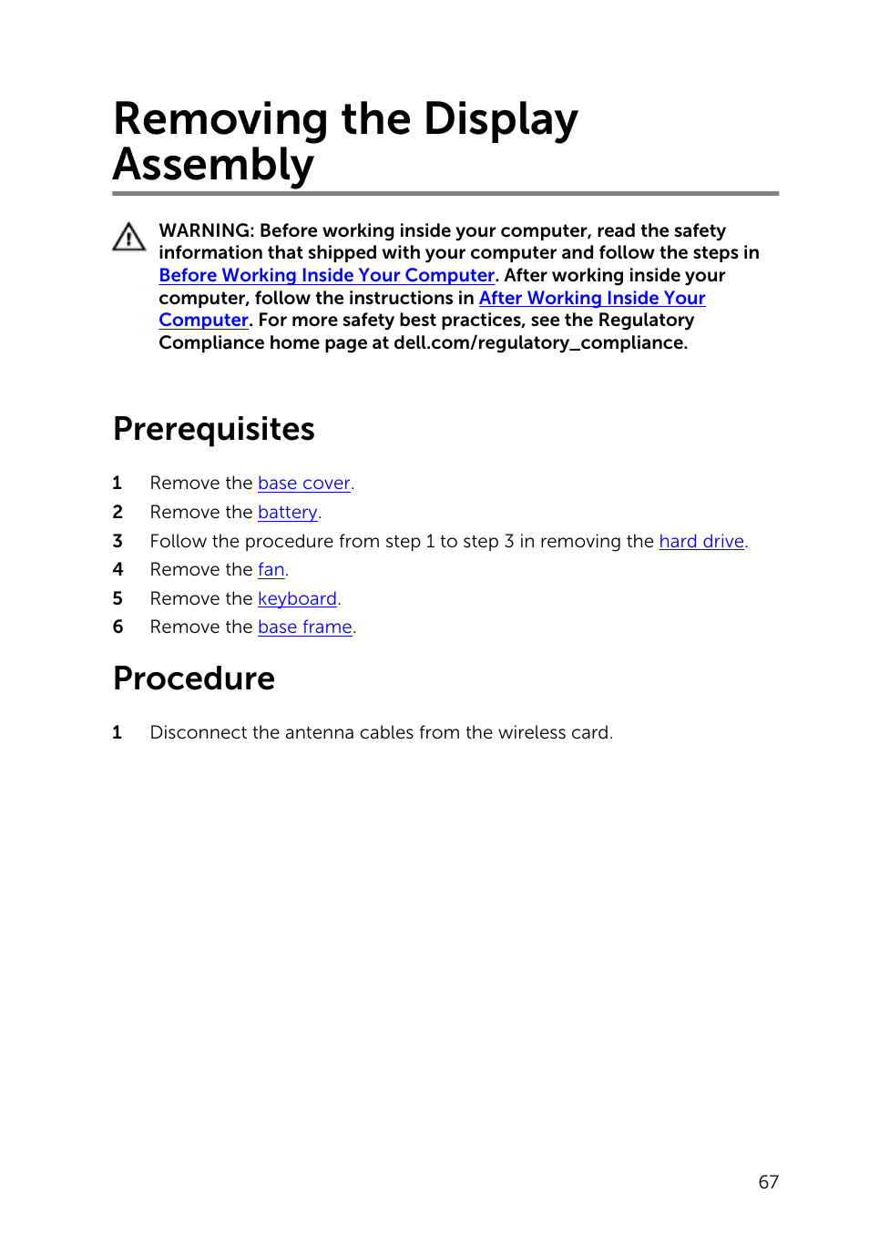 Removing the display assembly, Prerequisites, Procedure | Display assembly | Dell Inspiron 15 (5543, Early 2015) User Manual | Page 67 / 93