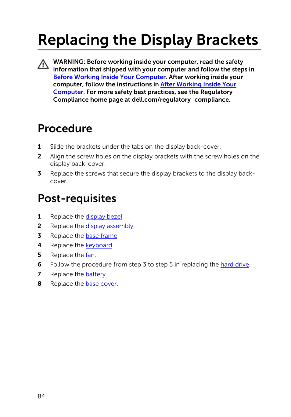 Replacing the display brackets, Procedure, Post-requisites | Dell Inspiron 15 (5543, Early 2015) User Manual | Page 84 / 93