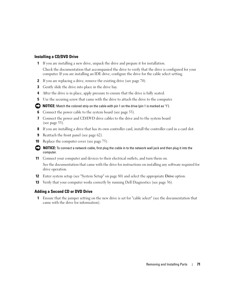 Installing a cd/dvd drive, Adding a second cd or dvd drive | Dell Dimension 3000 User Manual | Page 71 / 110