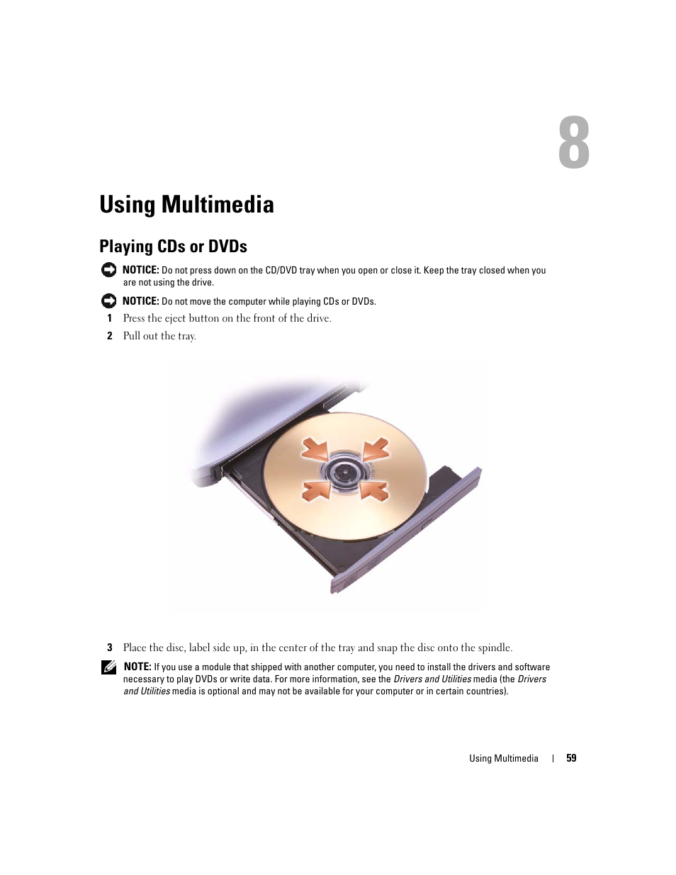 Using multimedia, Playing cds or dvds, 8 using multimedia | Dell Latitude D631 (Early 2009) User Manual | Page 59 / 164