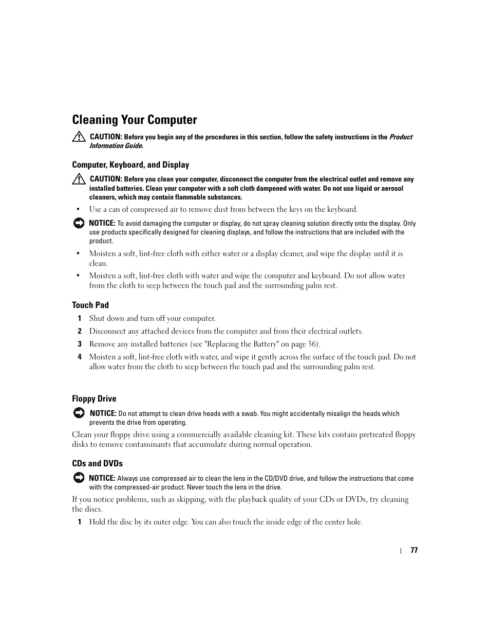 Cleaning your computer, Computer, keyboard, and display, Touch pad | Floppy drive, Cds and dvds | Dell Latitude D631 (Early 2009) User Manual | Page 77 / 164