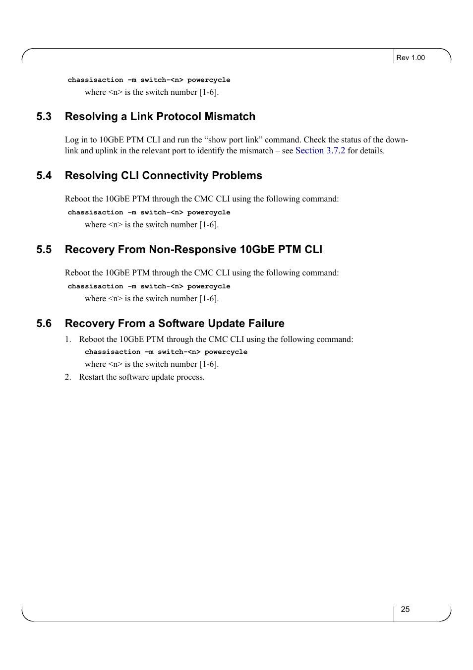 3 resolving a link protocol mismatch, 4 resolving cli connectivity problems, 5 recovery from non-responsive 10gbe ptm cli | 6 recovery from a software update failure, Resolving a link protocol mismatch, Resolving cli connectivity problems, Recovery from non-responsive 10gbe ptm cli, Recovery from a software update failure, Section 5.5, “recovery from non-responsive 10gbe | Dell POWEREDGE M1000E User Manual | Page 25 / 25