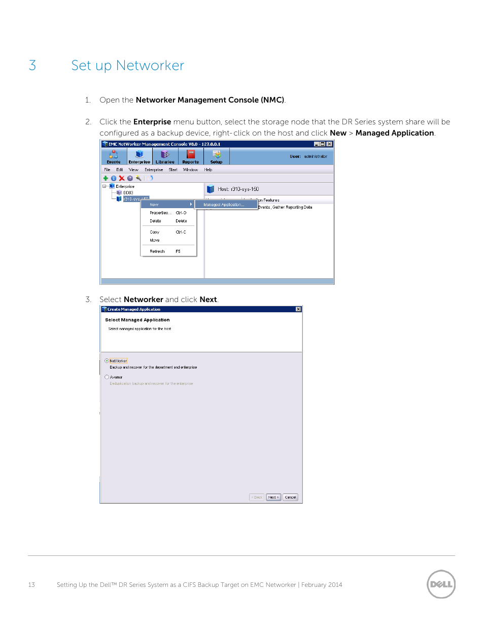 3 set up networker, Set up networker, 3set up networker | Dell DR4000 User Manual | Page 13 / 34