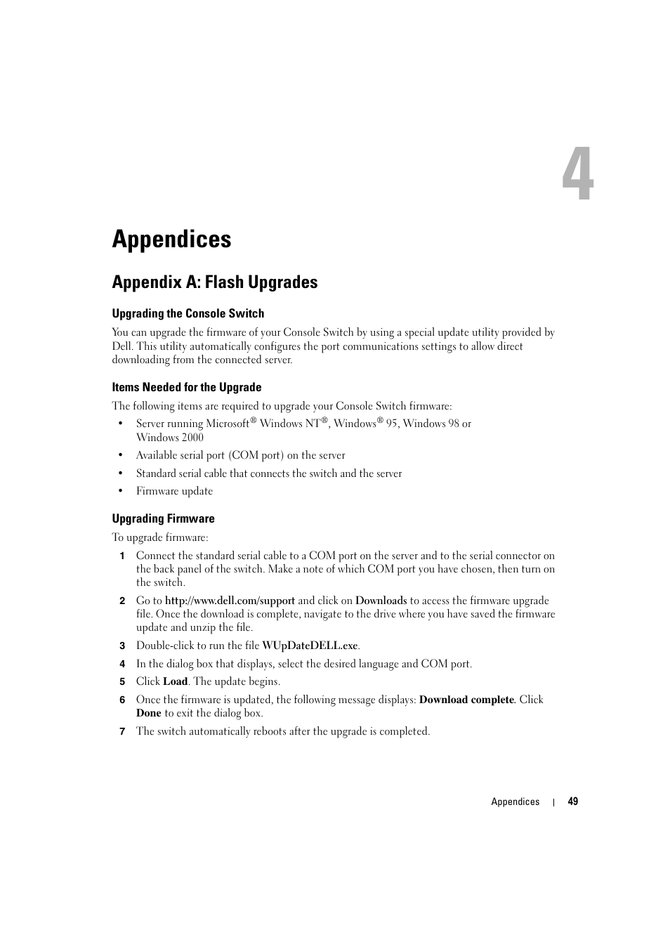 Appendix a: flash upgrades, Upgrading the console switch, Items needed for the upgrade | Upgrading firmware, A appendices, Appendices | Dell KVM 180AS User Manual | Page 49 / 60