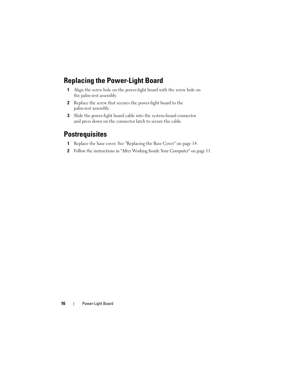 Replacing the power-light board, Postrequisites | Dell XPS 13 (L322X, Early 2013) User Manual | Page 16 / 74