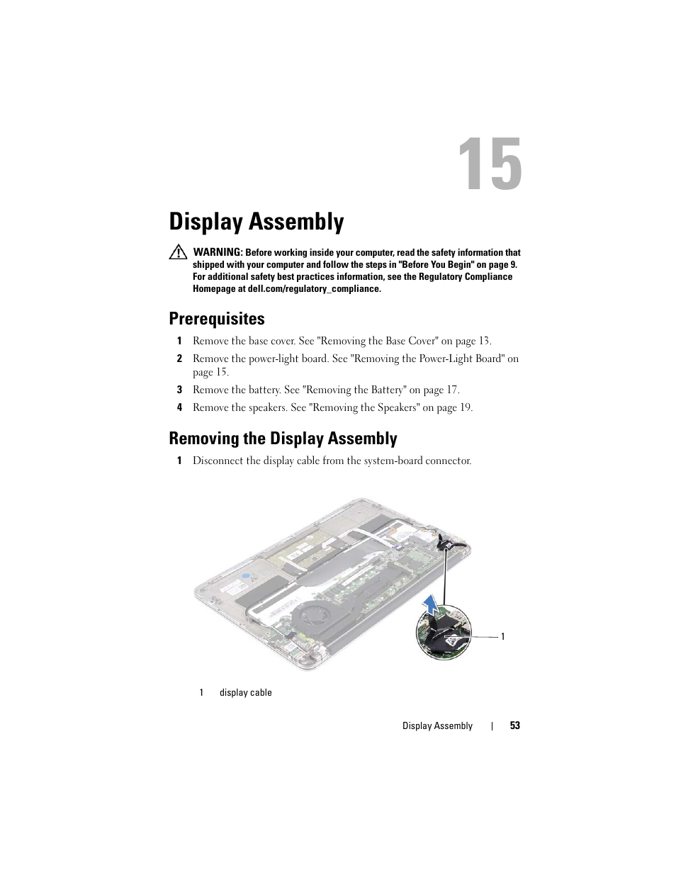 Display assembly, Prerequisites, Removing the display assembly | Dell XPS 13 (L322X, Early 2013) User Manual | Page 53 / 74