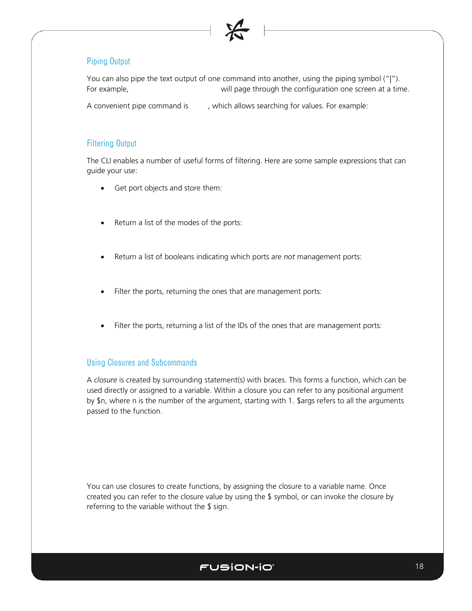 Piping output, Filtering output, Using closures and subcommands | Dell Acceleration Appliances for Databases User Manual | Page 18 / 156