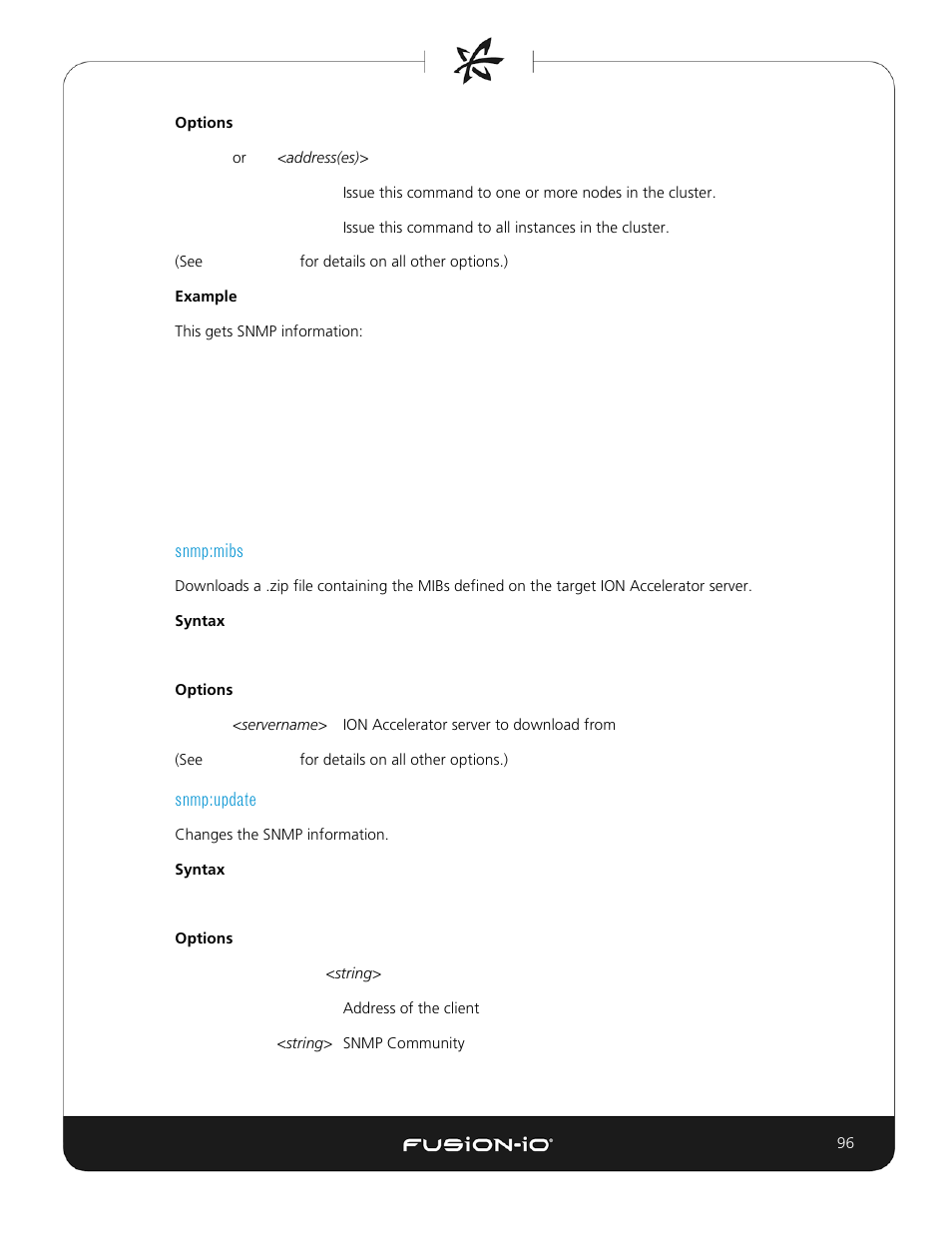 Snmp:mibs, Snmp:update | Dell Acceleration Appliances for Databases User Manual | Page 96 / 156