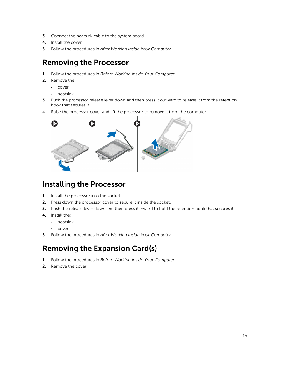 Removing the processor, Installing the processor, Removing the expansion card(s) | Dell Vostro 3900 Mini Tower (Late 2013) User Manual | Page 15 / 38