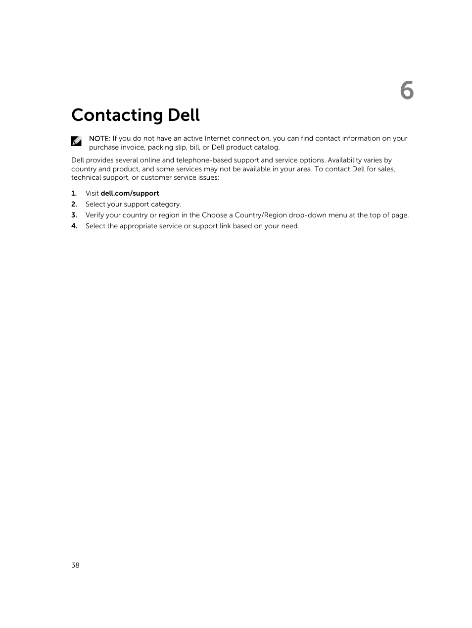 Contacting dell, 6 contacting dell, Contact dell | The error appears again, Message reappears, Charge the battery. if the problem persists, Contact, Dell | Dell Vostro 3900 Mini Tower (Late 2013) User Manual | Page 38 / 38