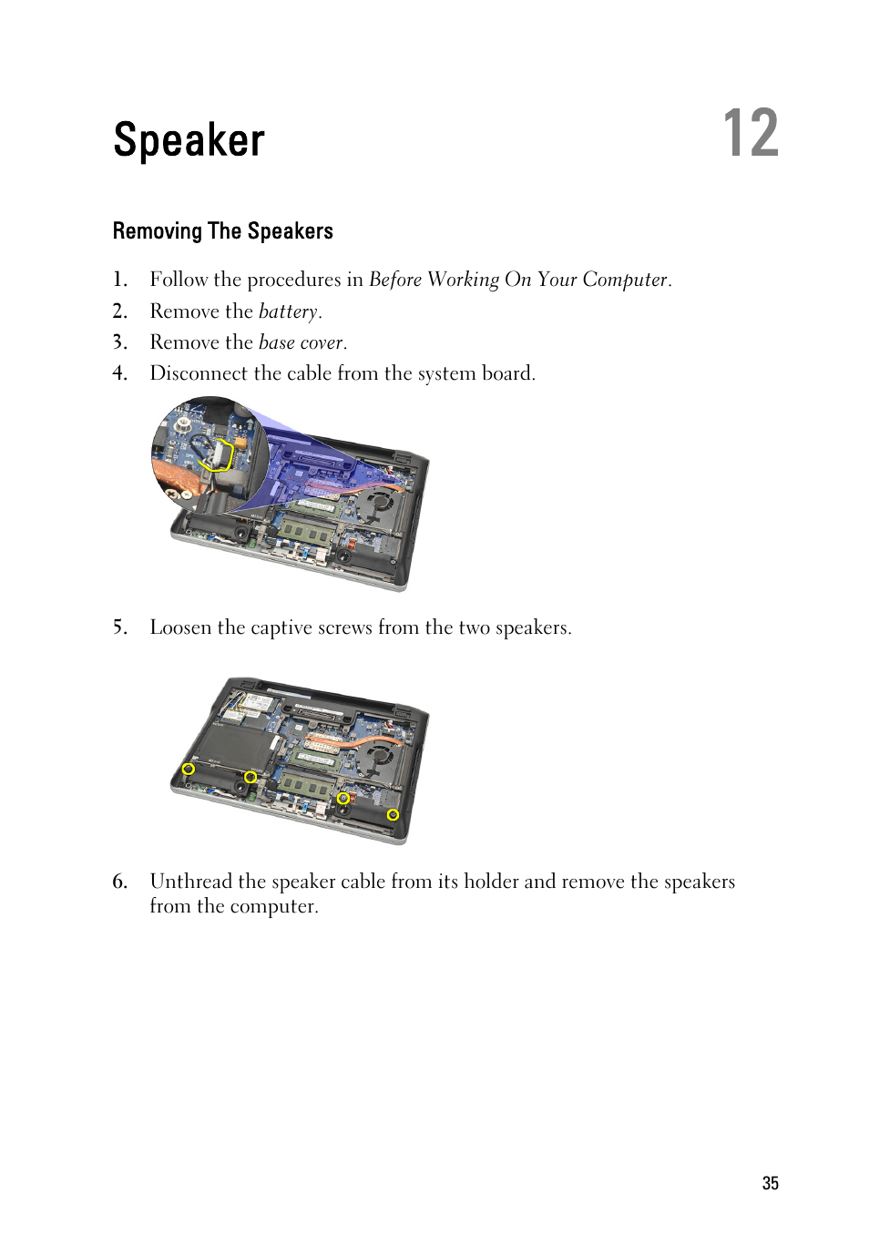 Speaker, Removing the speakers, 12 speaker | Dell Latitude E6220 (Mid 2011) User Manual | Page 35 / 114