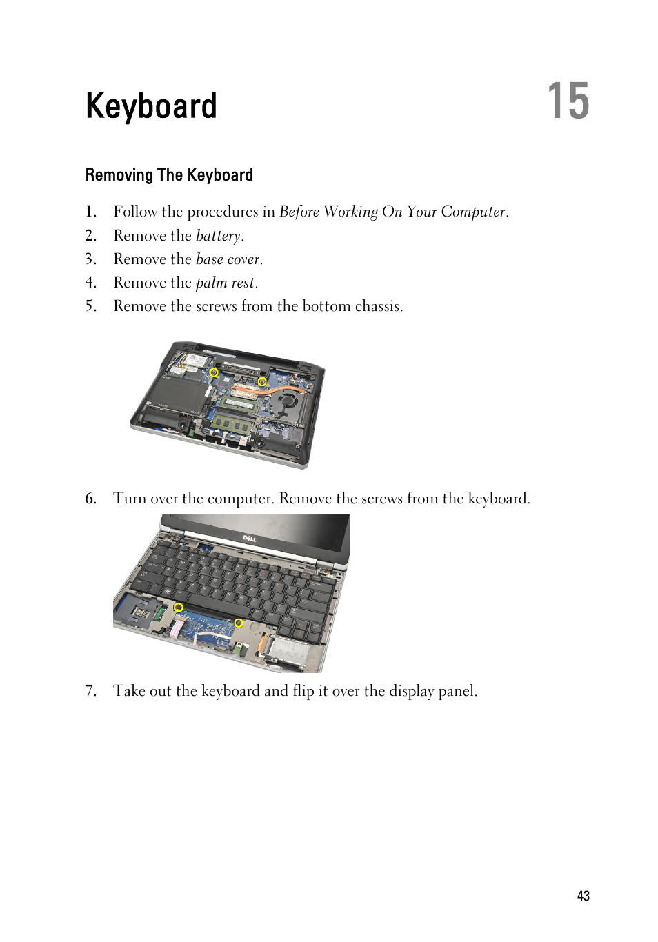 Keyboard, Removing the keyboard, 15 keyboard | Dell Latitude E6220 (Mid 2011) User Manual | Page 43 / 114