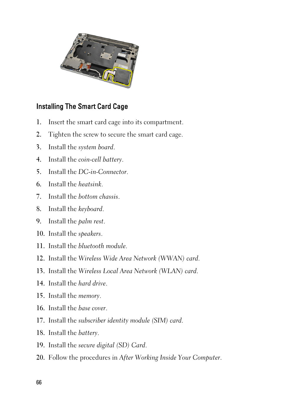 Installing the smart card cage | Dell Latitude E6220 (Mid 2011) User Manual | Page 66 / 114