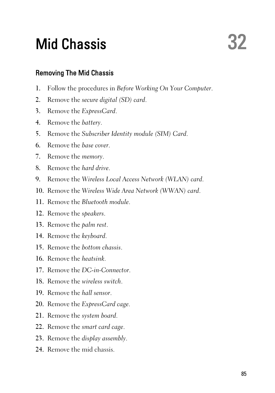 Mid chassis, Removing the mid chassis, 32 mid chassis | Dell Latitude E6220 (Mid 2011) User Manual | Page 85 / 114