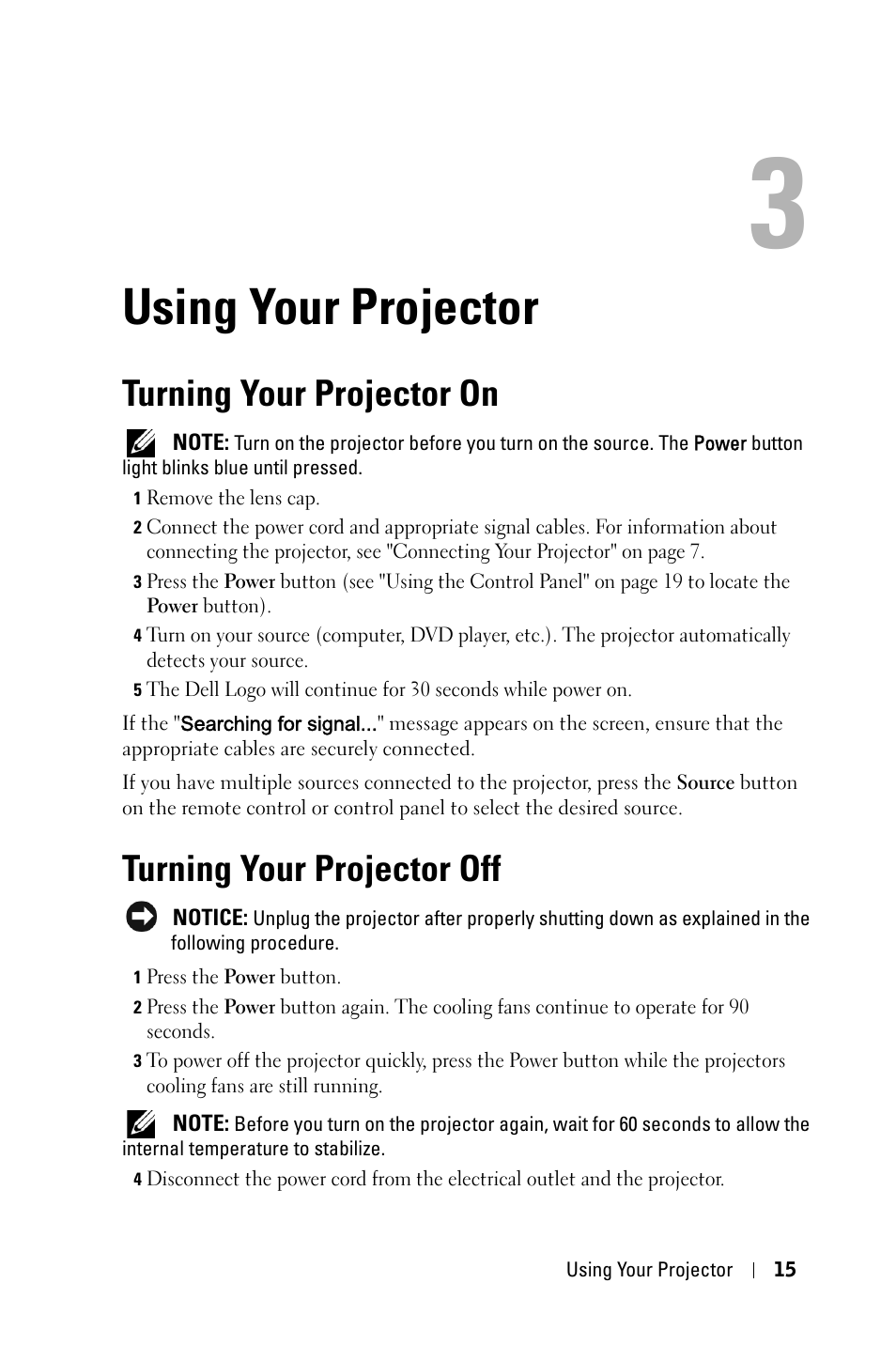 Using your projector, Turning your projector on, Turning your projector off | Dell 1209S Projector User Manual | Page 15 / 49