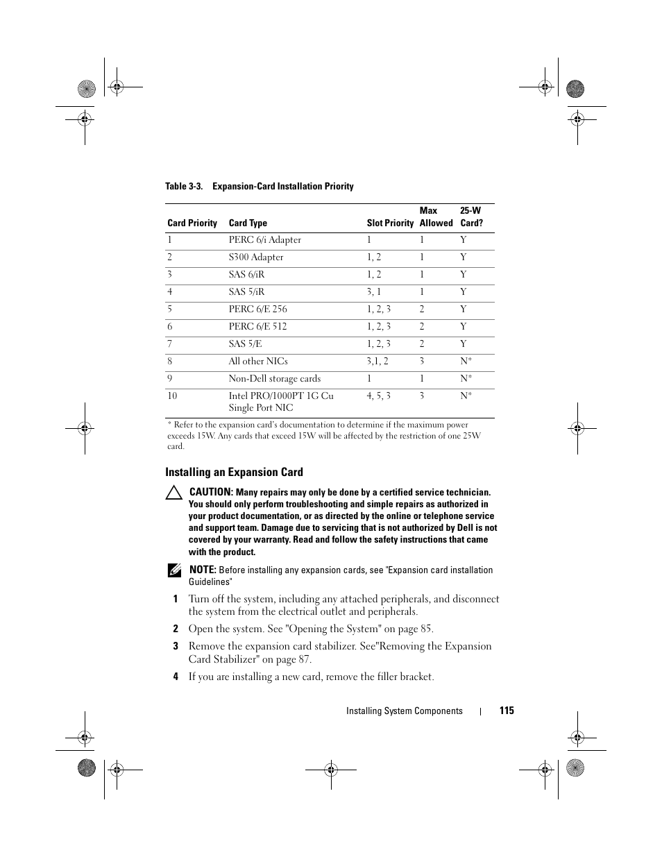 Installing an expansion card, Table 3-3 provides a guide for installin | Dell PowerEdge T310 User Manual | Page 115 / 194