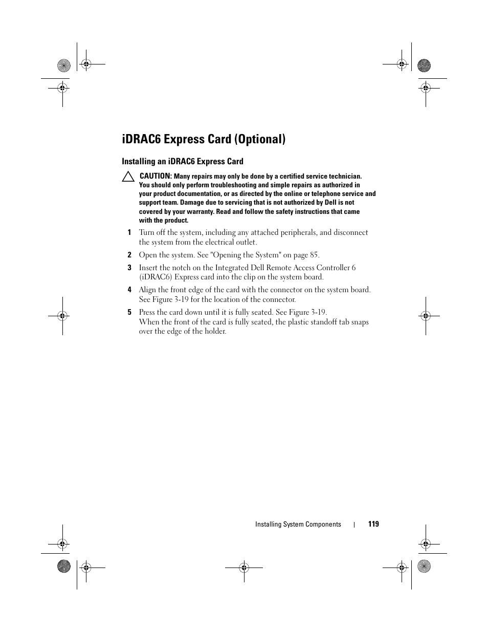Idrac6 express card (optional), Installing an idrac6 express card | Dell PowerEdge T310 User Manual | Page 119 / 194