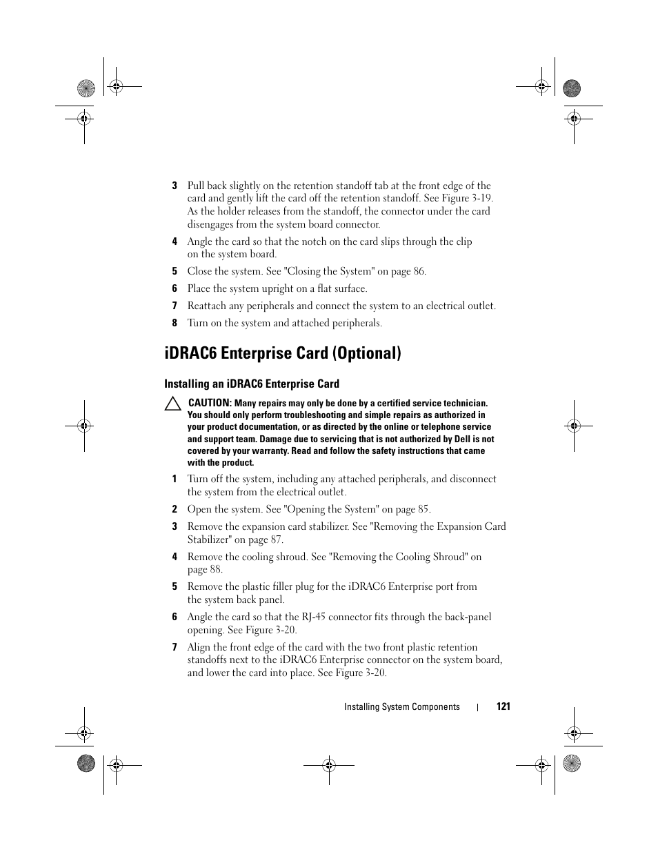 Idrac6 enterprise card (optional), Installing an idrac6 enterprise card | Dell PowerEdge T310 User Manual | Page 121 / 194