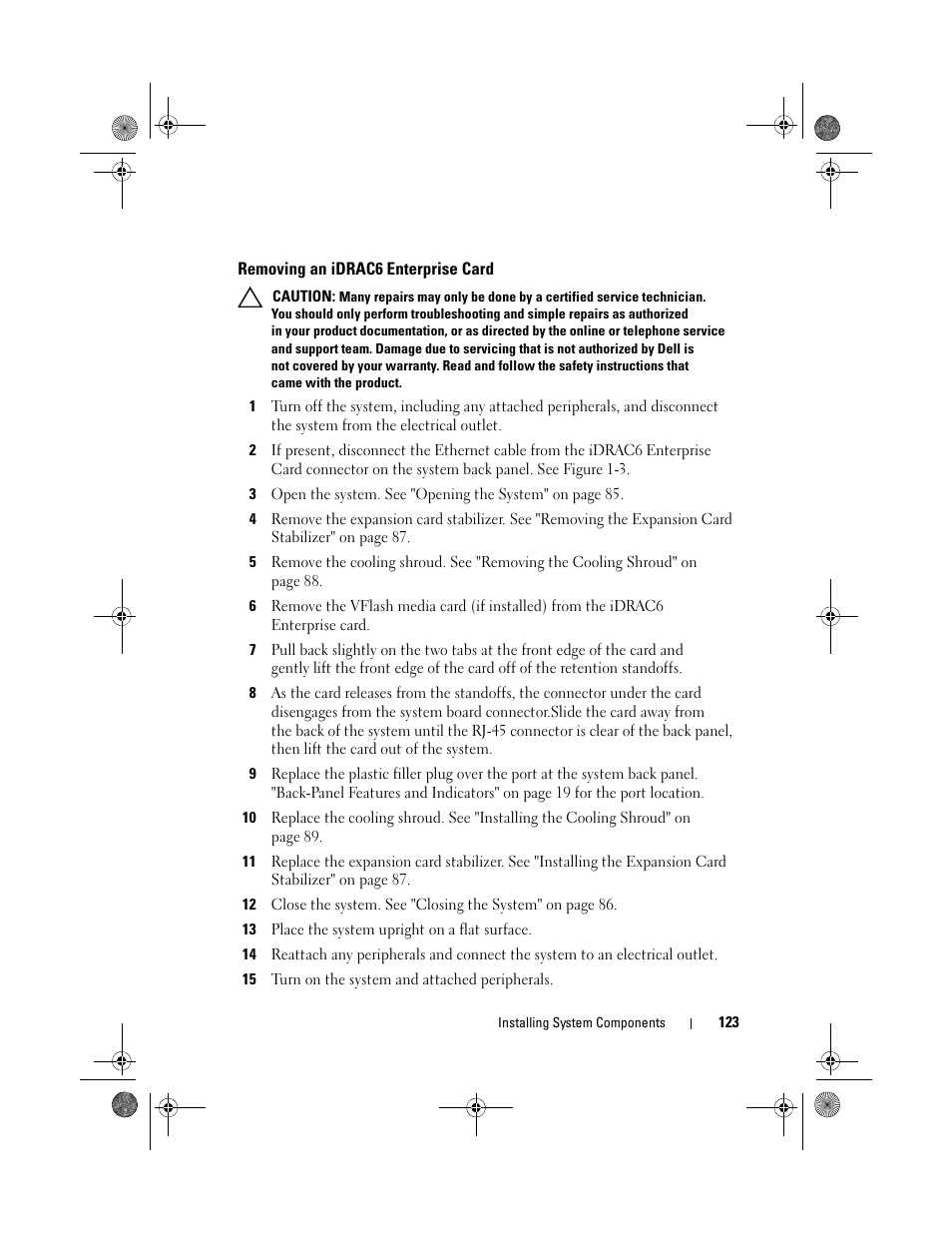 Removing an idrac6 enterprise card | Dell PowerEdge T310 User Manual | Page 123 / 194