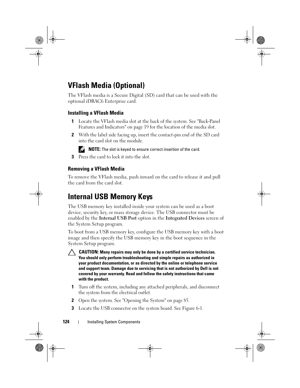 Vflash media (optional), Installing a vflash media, Removing a vflash media | Internal usb memory keys | Dell PowerEdge T310 User Manual | Page 124 / 194