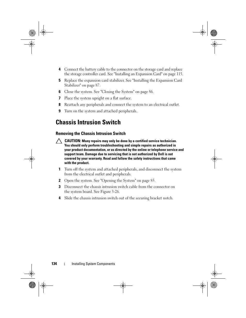Chassis intrusion switch, Removing the chassis intrusion switch | Dell PowerEdge T310 User Manual | Page 134 / 194