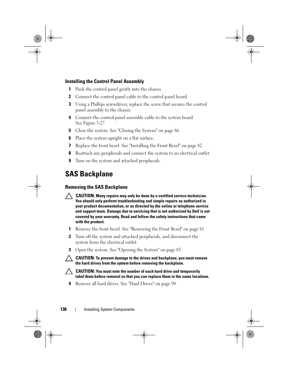 Installing the control panel assembly, Sas backplane, Removing the sas backplane | Dell PowerEdge T310 User Manual | Page 138 / 194