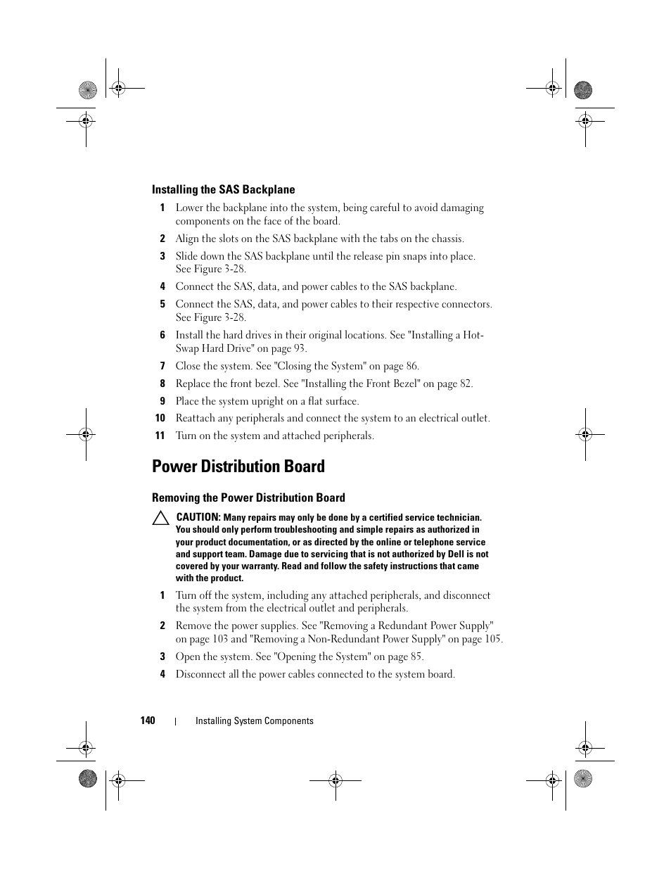 Installing the sas backplane, Power distribution board, Removing the power distribution board | Dell PowerEdge T310 User Manual | Page 140 / 194