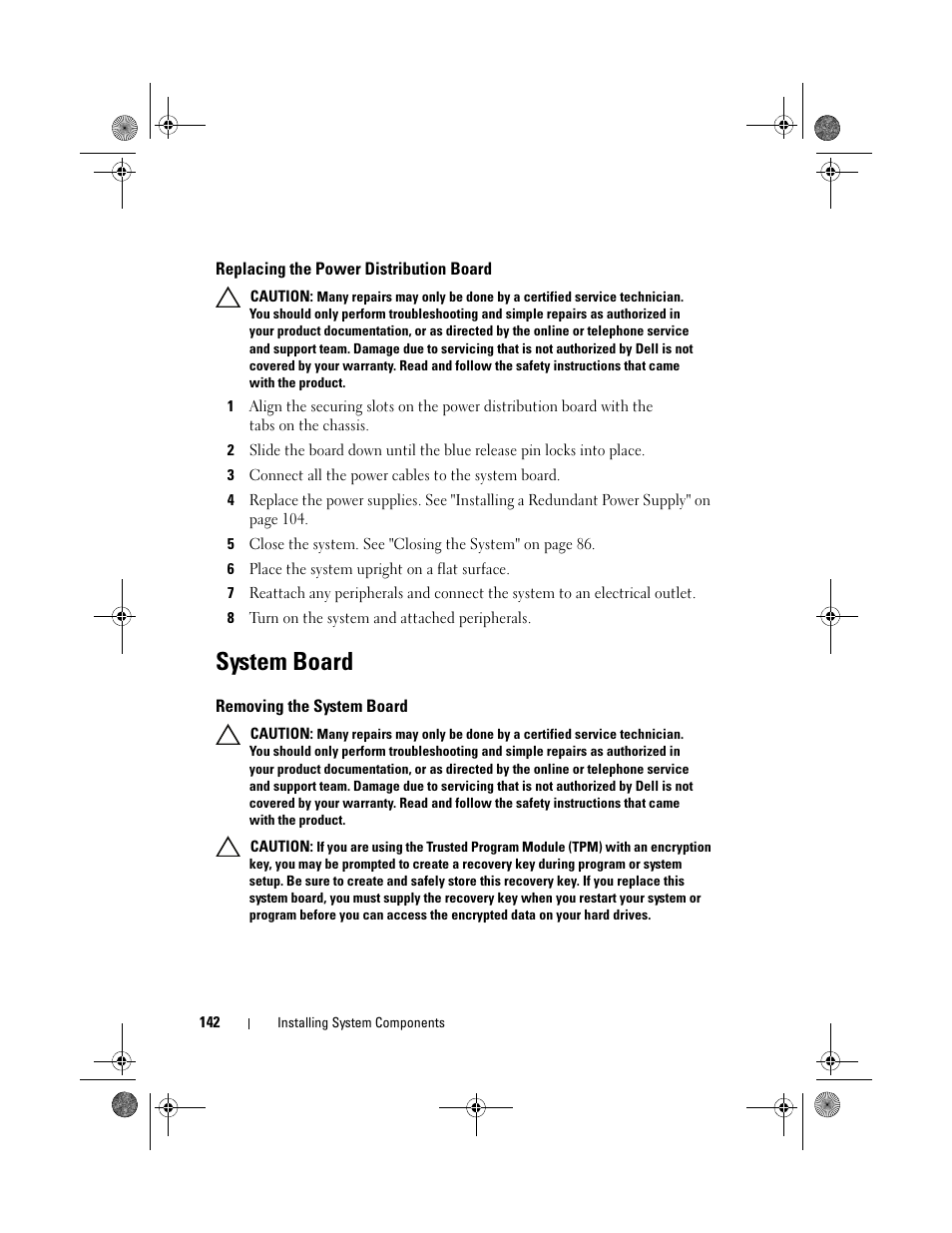 Replacing the power distribution board, System board, Removing the system board | Dell PowerEdge T310 User Manual | Page 142 / 194