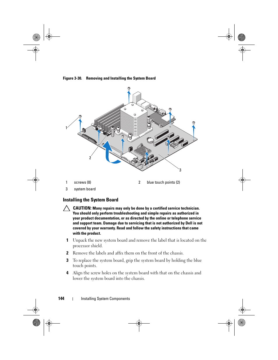 Installing the system board, D. see figure 3-30, Figure 3-30 | Dell PowerEdge T310 User Manual | Page 144 / 194