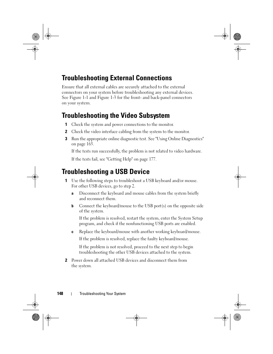 Troubleshooting external connections, Troubleshooting the video subsystem, Troubleshooting a usb device | Dell PowerEdge T310 User Manual | Page 148 / 194