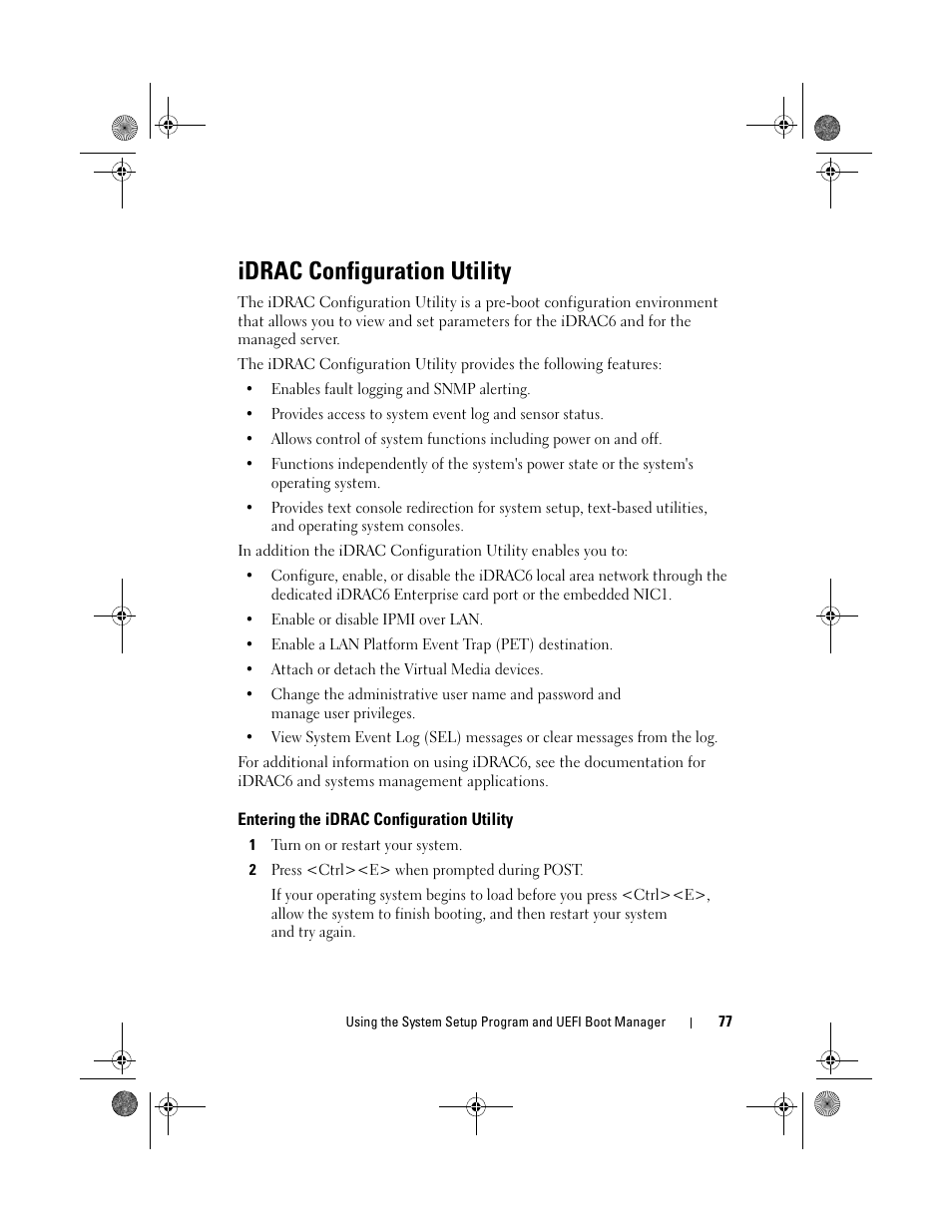 Idrac configuration utility, Entering the idrac configuration utility | Dell PowerEdge T310 User Manual | Page 77 / 194