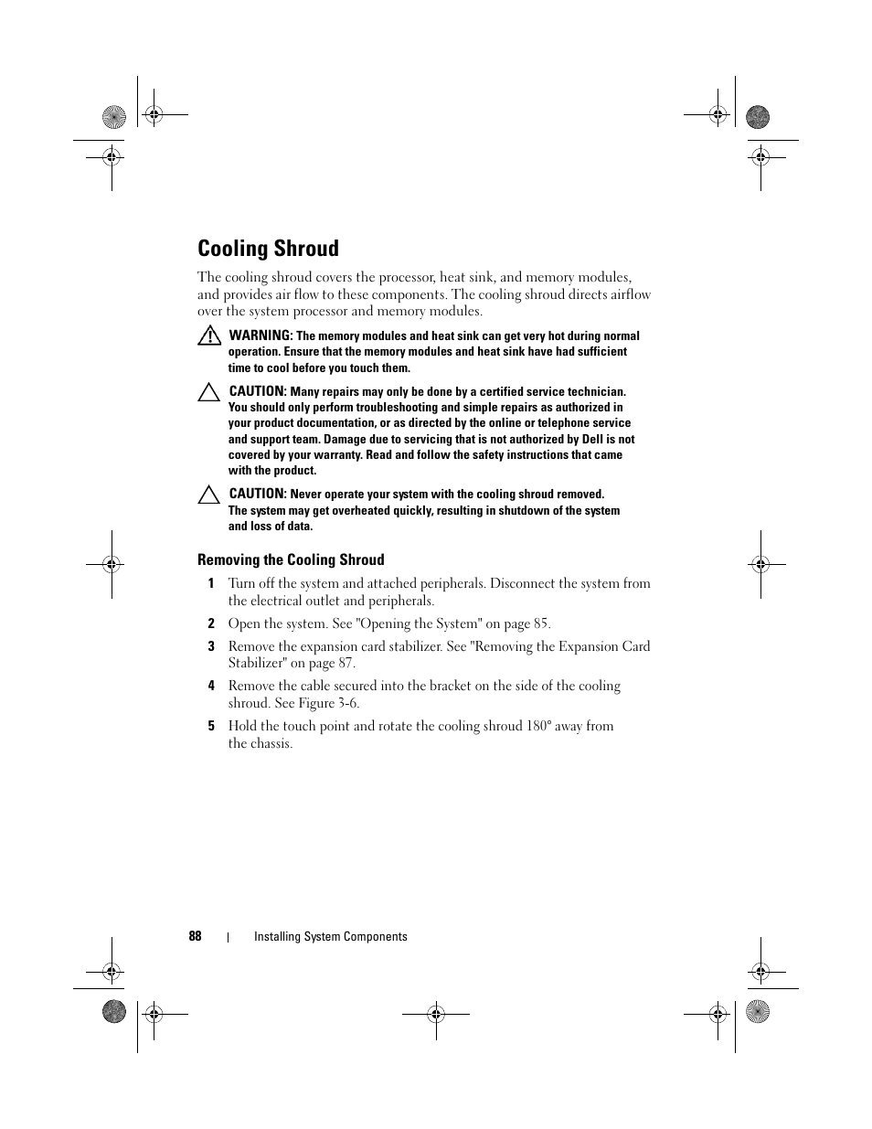 Cooling shroud, Removing the cooling shroud | Dell PowerEdge T310 User Manual | Page 88 / 194