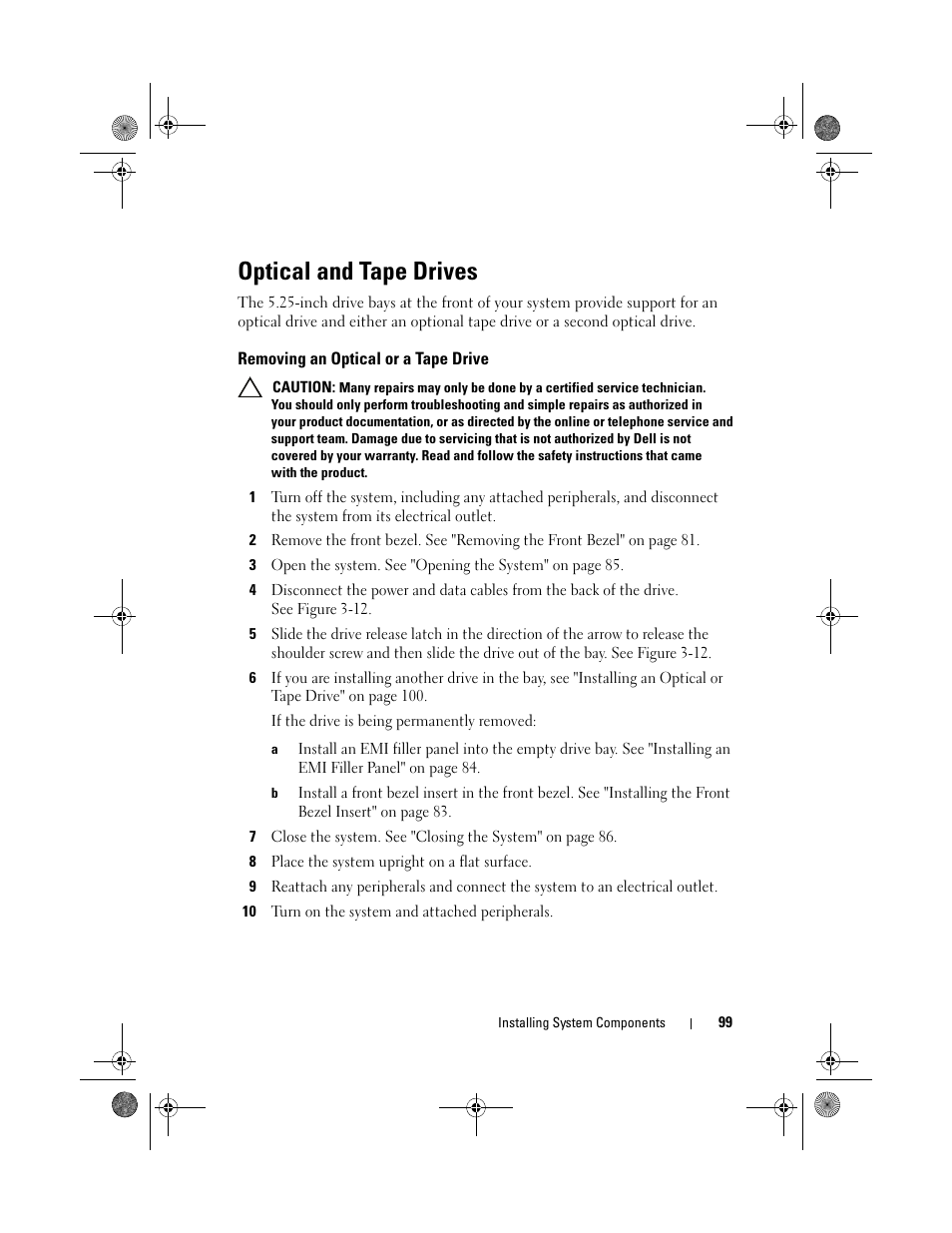 Optical and tape drives, Removing an optical or a tape drive | Dell PowerEdge T310 User Manual | Page 99 / 194
