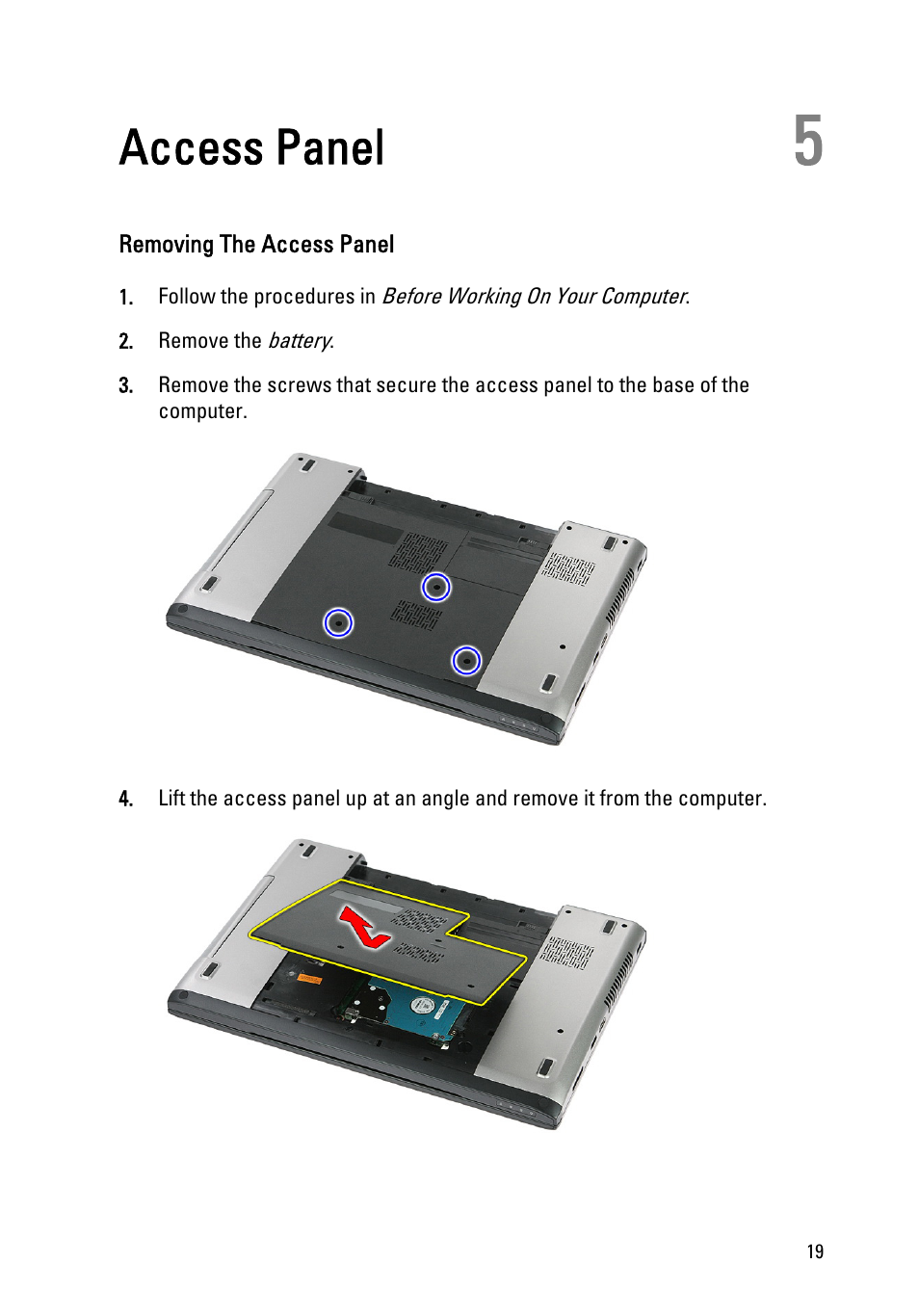 Access panel, Removing the access panel, 5 access panel | Dell Vostro 3555 (Mid 2011) User Manual | Page 19 / 116