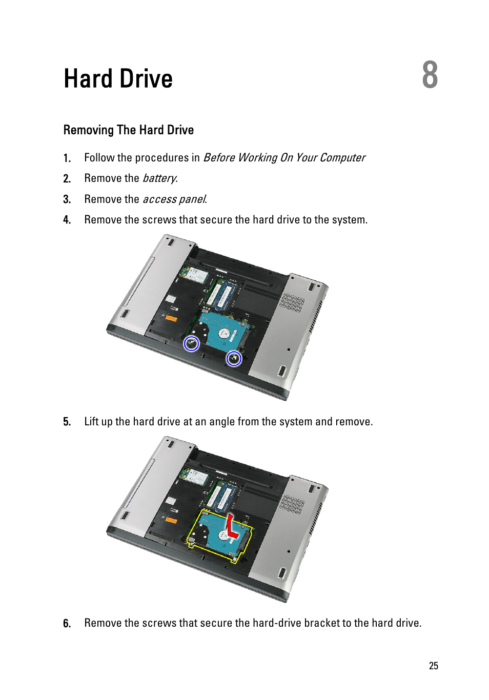 Hard drive, Removing the hard drive, 8 hard drive | Dell Vostro 3555 (Mid 2011) User Manual | Page 25 / 116