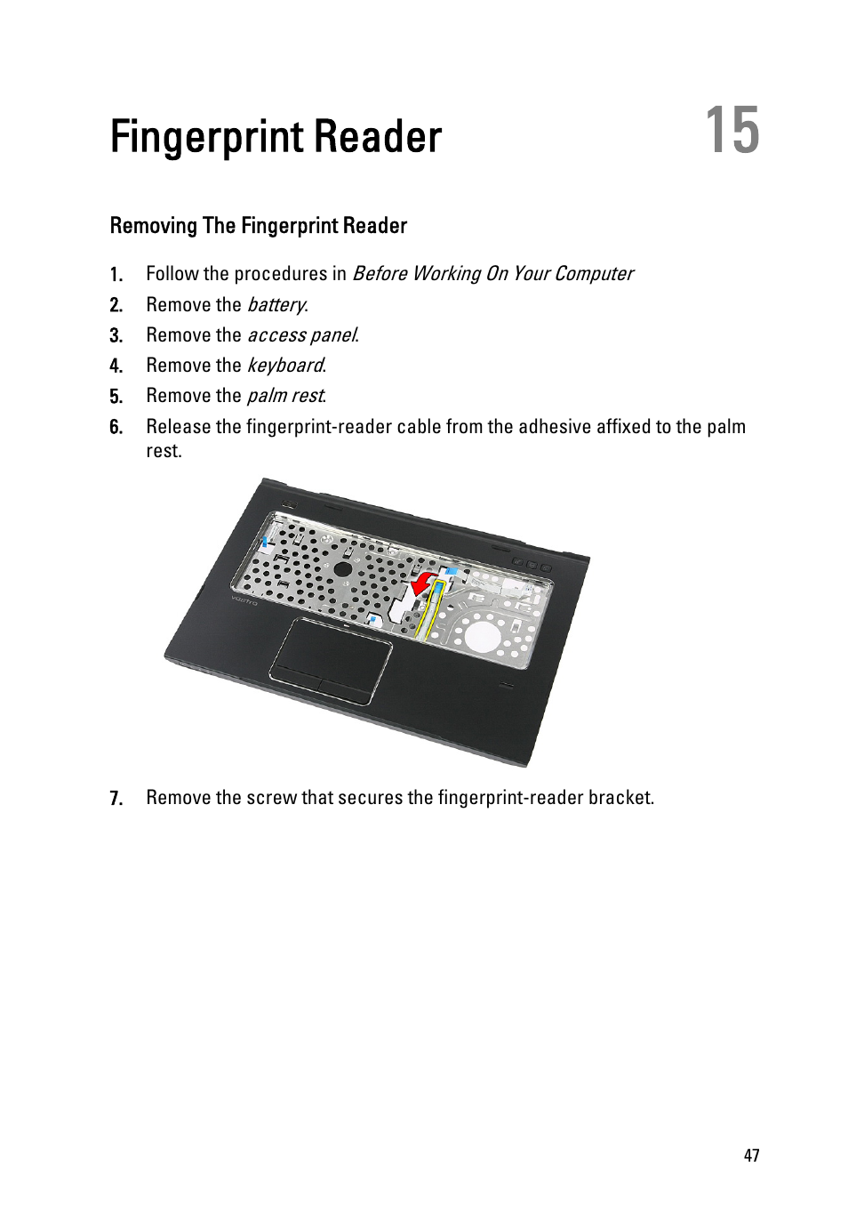 Fingerprint reader, Removing the fingerprint reader, 15 fingerprint reader | Dell Vostro 3555 (Mid 2011) User Manual | Page 47 / 116