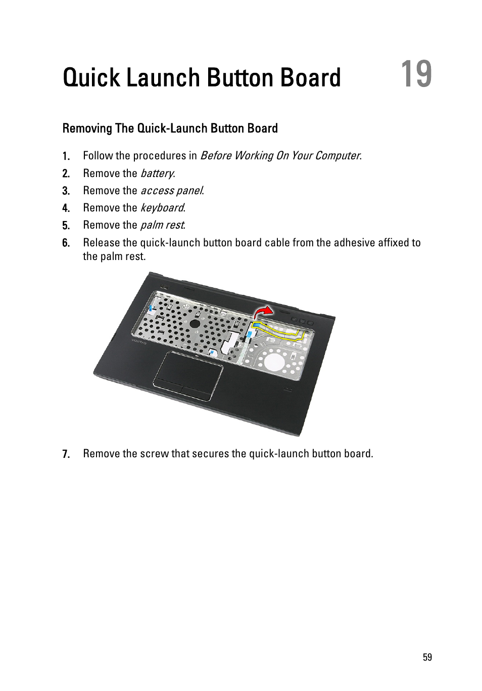 Quick launch button board, Removing the quick-launch button board, 19 quick launch button board | Dell Vostro 3555 (Mid 2011) User Manual | Page 59 / 116