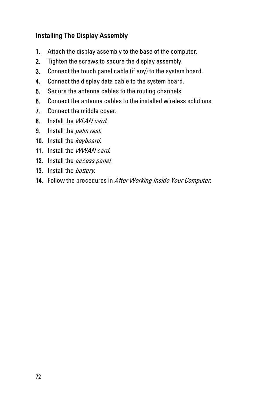 Installing the display assembly, Install the, Display assembly | Dell Vostro 3555 (Mid 2011) User Manual | Page 72 / 116