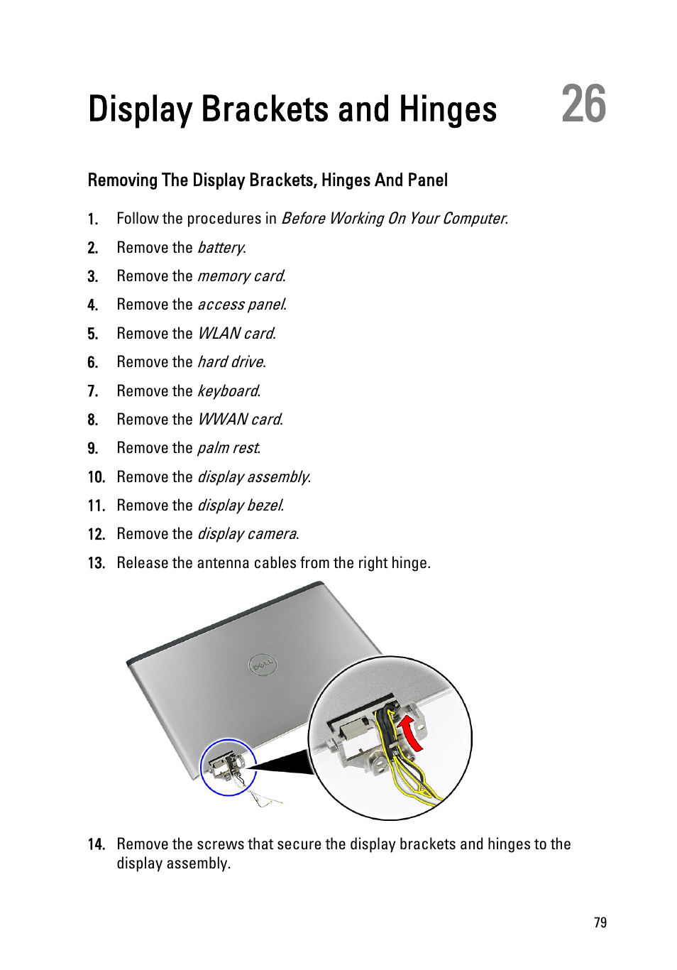 Display brackets and hinges, Removing the display brackets, hinges and panel, 26 display brackets and hinges | Dell Vostro 3555 (Mid 2011) User Manual | Page 79 / 116