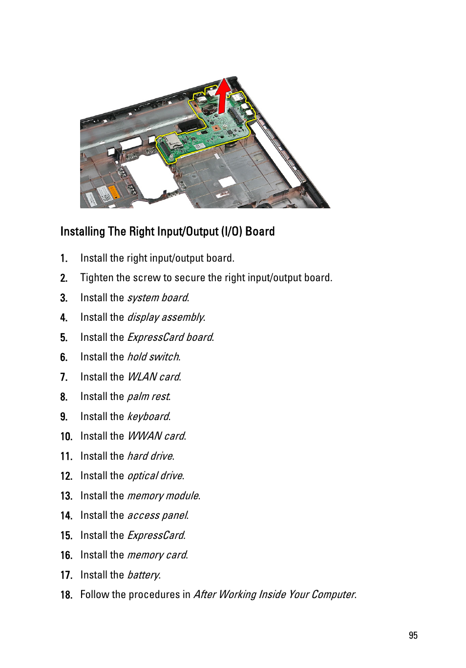 Installing the right input/output (i/o) board | Dell Vostro 3555 (Mid 2011) User Manual | Page 95 / 116